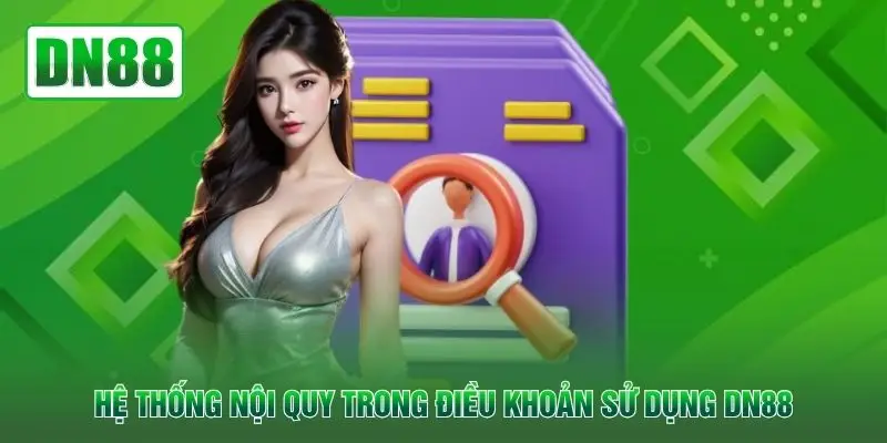 Hệ thống nội quy trong điều khoản sử dụng QH88