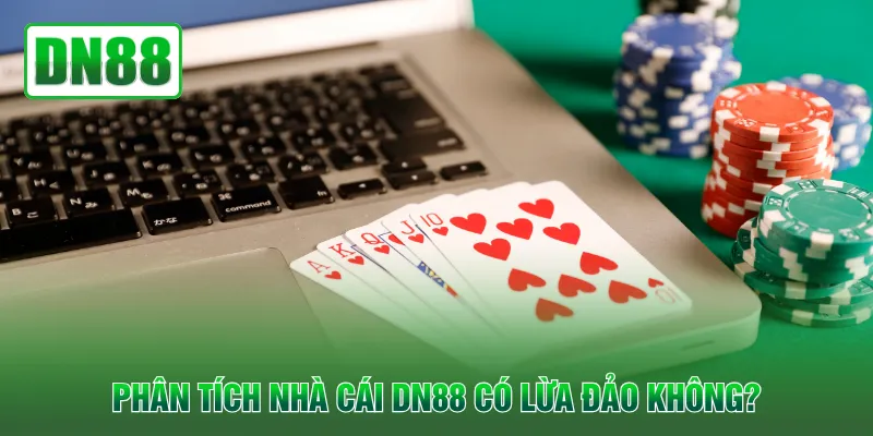 Phân tích nhà cái QH88 có lừa đảo không?
