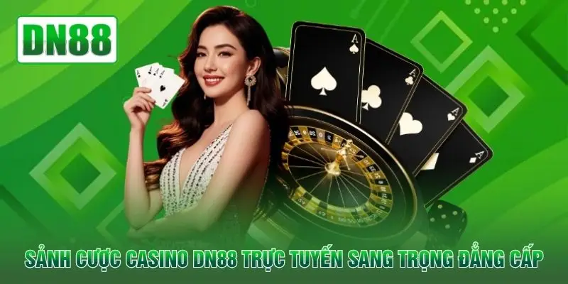 Sảnh cược casino QH88 trực tuyến sang trọng đẳng cấp