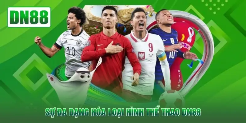 Sự đa dạng hóa loại hình thể thao QH88
